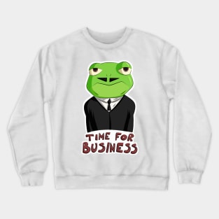 Time for Business Crewneck Sweatshirt